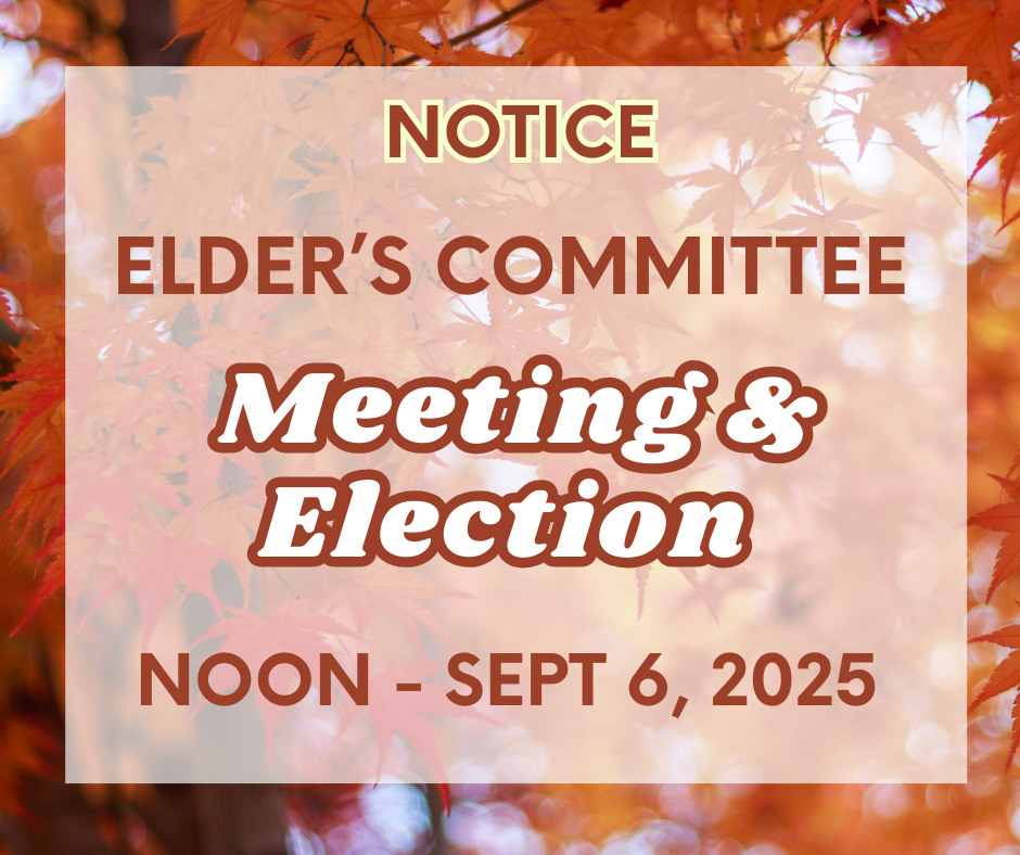 Elders Meeting Sept 6 2025